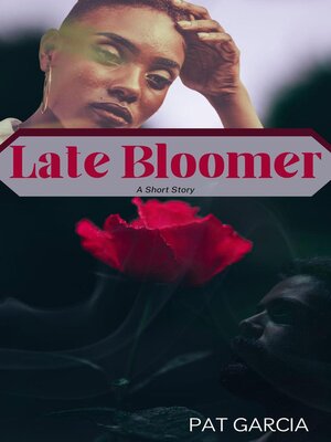 cover image of Late Bloomer